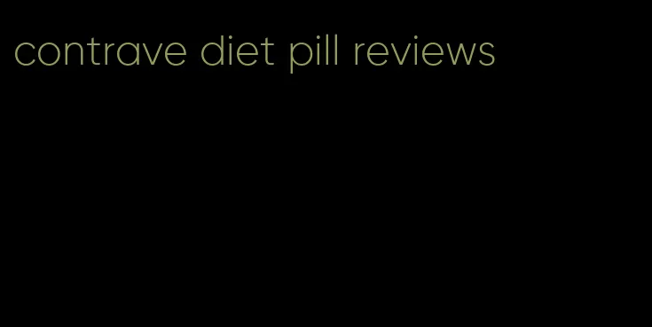 contrave diet pill reviews