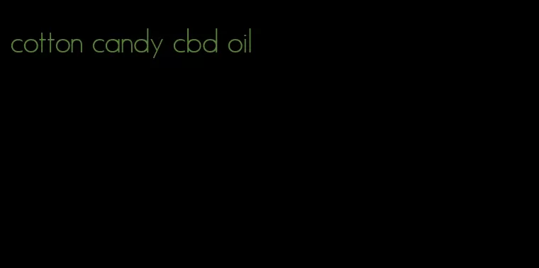 cotton candy cbd oil