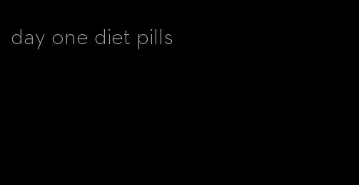 day one diet pills