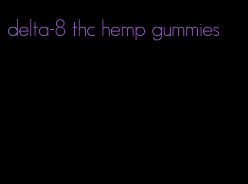 delta-8 thc hemp gummies