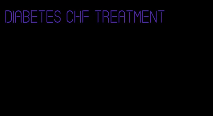 diabetes chf treatment