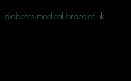 diabetes medical bracelet uk