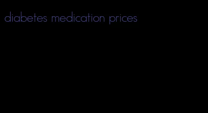 diabetes medication prices