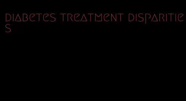 diabetes treatment disparities