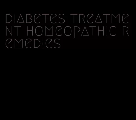 diabetes treatment homeopathic remedies