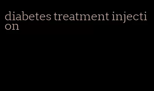 diabetes treatment injection