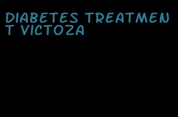 diabetes treatment victoza