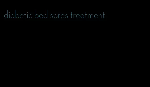 diabetic bed sores treatment