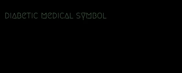 diabetic medical symbol