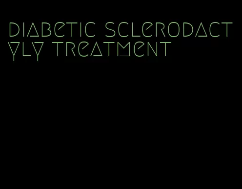 diabetic sclerodactyly treatment