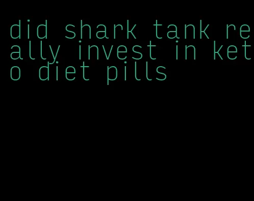 did shark tank really invest in keto diet pills