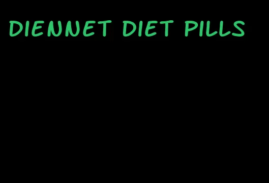 diennet diet pills