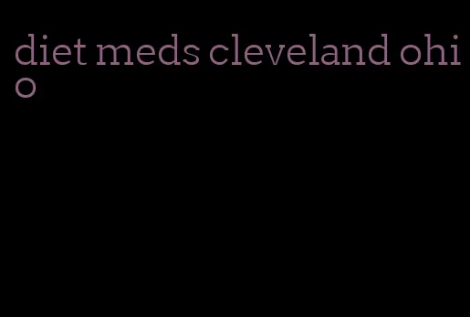 diet meds cleveland ohio