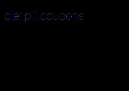 diet pill coupons