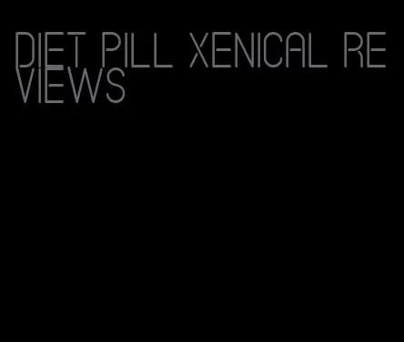 diet pill xenical reviews