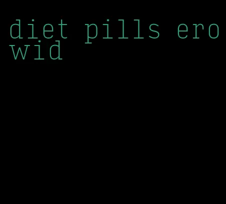 diet pills erowid