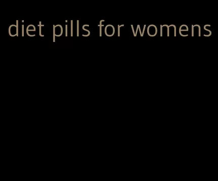 diet pills for womens