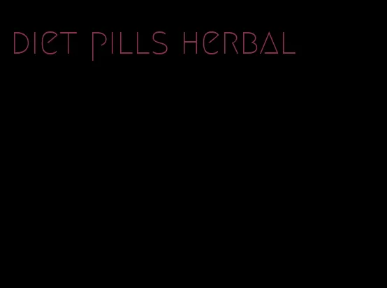 diet pills herbal