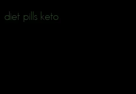 diet pills keto