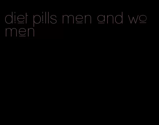 diet pills men and women