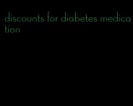 discounts for diabetes medication