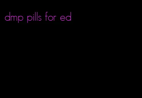 dmp pills for ed