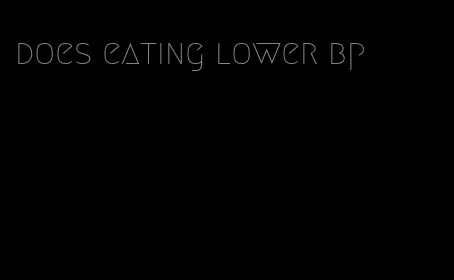 does eating lower bp