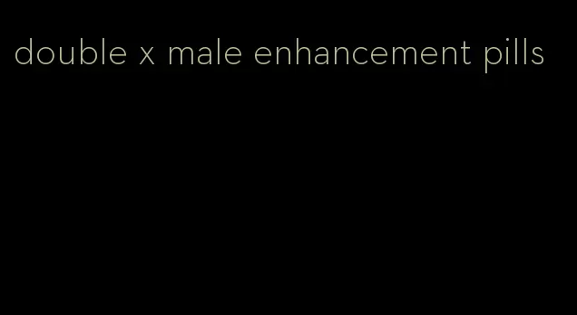 double x male enhancement pills