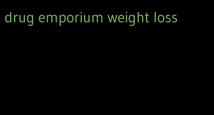 drug emporium weight loss