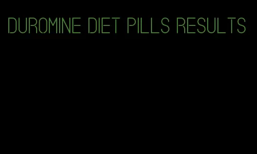 duromine diet pills results