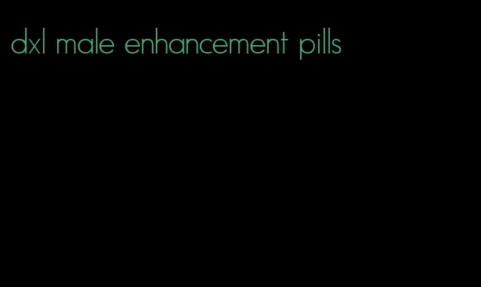 dxl male enhancement pills