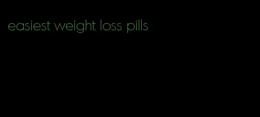 easiest weight loss pills