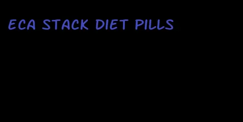 eca stack diet pills