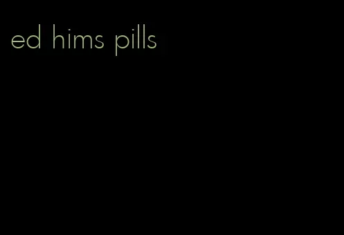 ed hims pills