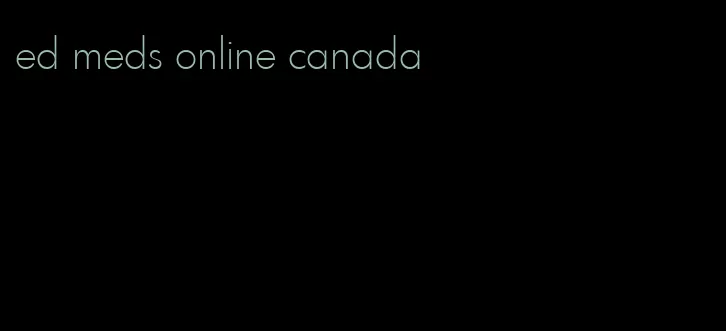 ed meds online canada