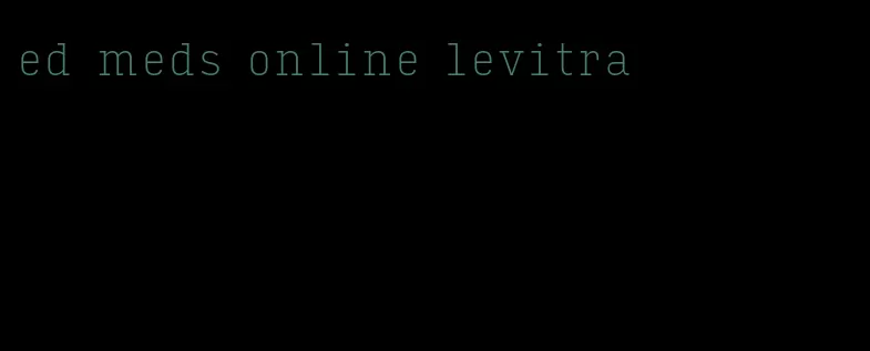 ed meds online levitra