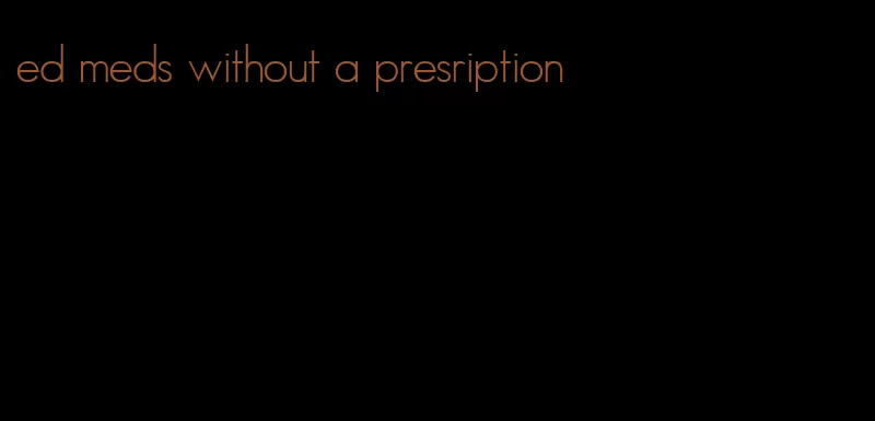 ed meds without a presription