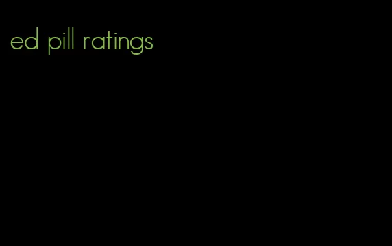 ed pill ratings