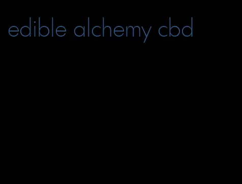 edible alchemy cbd