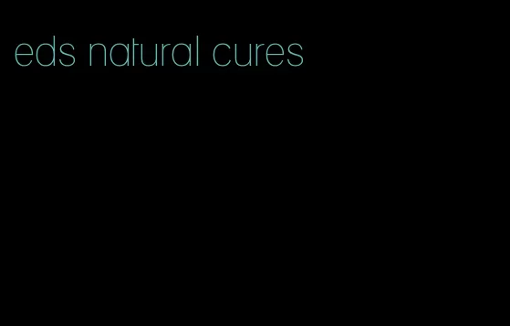 eds natural cures