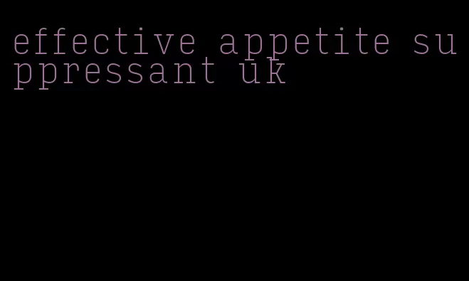 effective appetite suppressant uk