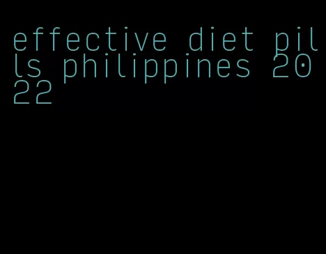 effective diet pills philippines 2022