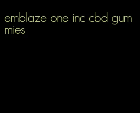 emblaze one inc cbd gummies