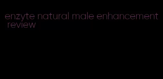 enzyte natural male enhancement review