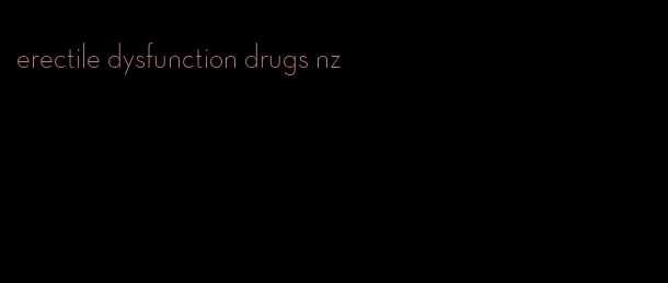 erectile dysfunction drugs nz