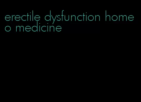 erectile dysfunction homeo medicine