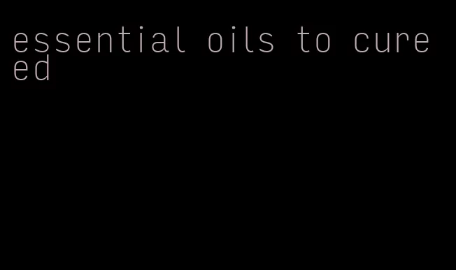 essential oils to cure ed