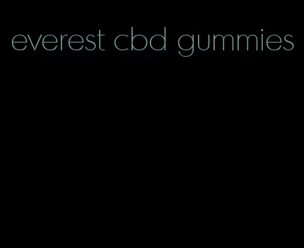 everest cbd gummies