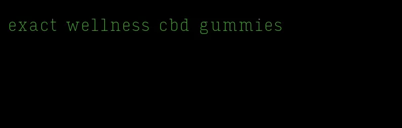 exact wellness cbd gummies