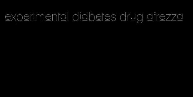 experimental diabetes drug afrezza